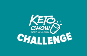 White KETO CHOW make keto easy logo with a stylized cup and liquid splashes, and the word CHALLENGE below, all on a teal background.