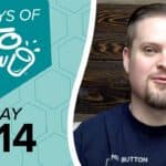 Keto Chow series graphic: 100 DAYS OF KETO CHOW and cup logo on dark turquoise. DAY 014 on light turquoise. Man in blue shirt with text BUTTON, MAGICAL FIRE DUST.