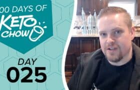 Branding graphic for 100 DAYS OF KETO CHOW DAY 025 on a teal hexagonal background. The Keto Chow logo is white within a dark teal hexagon.