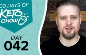 KETO CHOW logo and text 100 DAYS OF KETO CHOW and DAY 042 on a teal hexagonal graphic. A man with a beard is on the right.