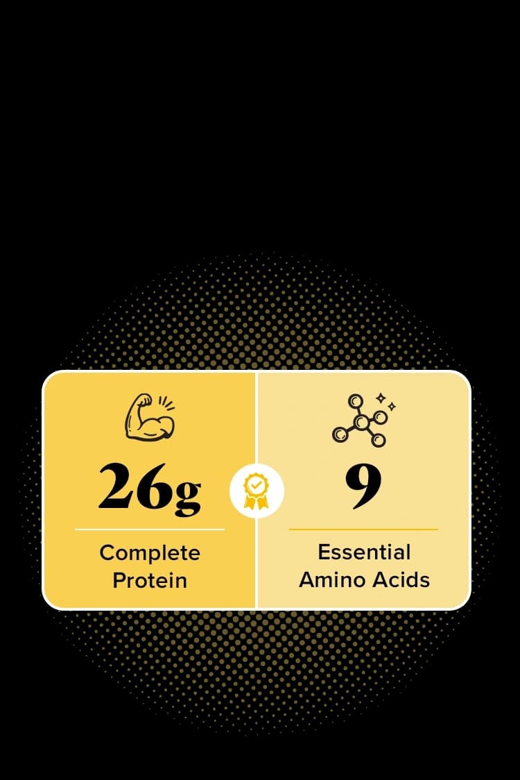 26g of complete protien. 9 essential amino acids.