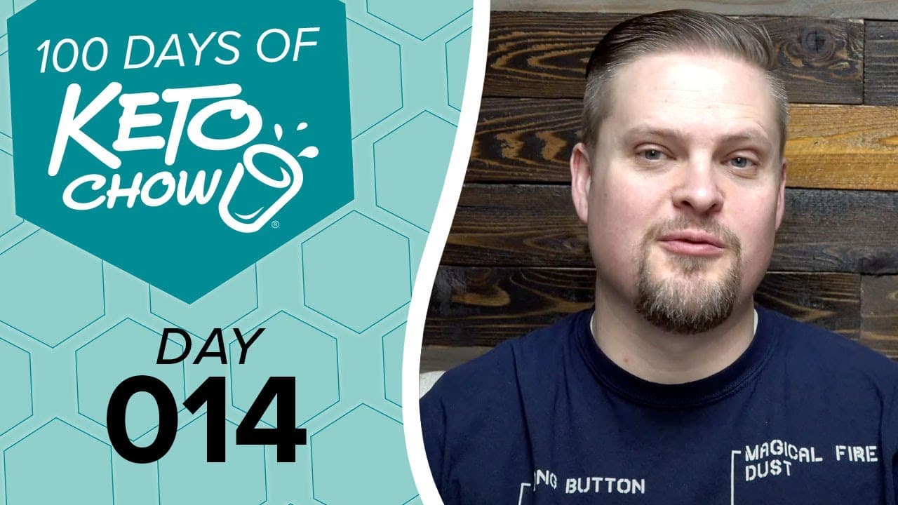 Keto Chow series graphic: 100 DAYS OF KETO CHOW and cup logo on dark turquoise. DAY 014 on light turquoise. Man in blue shirt with text BUTTON, MAGICAL FIRE DUST.
