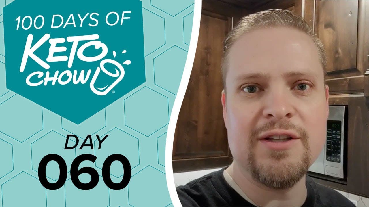 Teal and light teal graphic with white text 100 DAYS OF KETO CHOW and a shaker bottle logo, plus black text DAY 060, beside a man with a beard.
